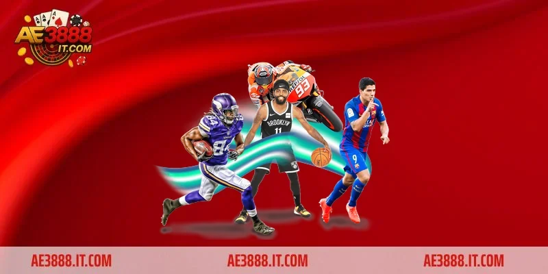 Thể thao Ae888 mang đến một môi trường giải trí chuyên nghiệp và công bằng